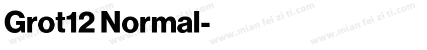 Grot12 Normal字体转换